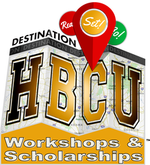 Destination HBCU: Workshops & Scholarships